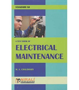 Nirali Textbook of Electrical Maintenance  Std 12 Maharashtra State Board